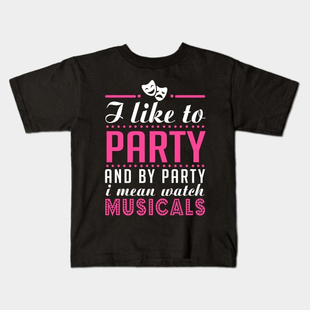 Party and Musicals Kids T-Shirt by KsuAnn